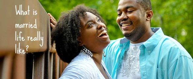 What is Married Life Really Like? - JackieBledsoe.com - Growing Family Leaders
