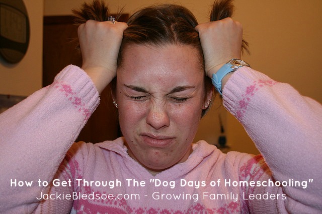 How To Get Through The "Dog Days of Homeschooling" - JackieBledsoe.com - Growing Family Leaders