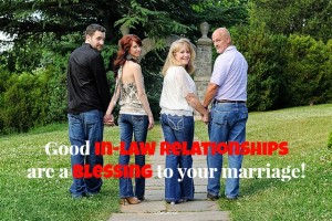 A PLAN FOR HAVING SUCCESSFUL IN-LAW RELATIONSHIPS - JackieBledsoe.com