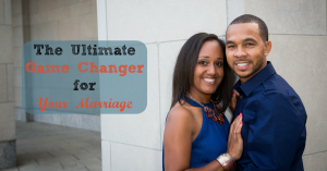 The Ultimate Game-Changer for Your Marriage - Jackie Bledsoe - JackieBledsoe.com